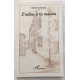 L'ADIEU À LA MAISON