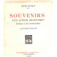 Souvenirs d'un auteur dramatique / etudes d'art dramatique