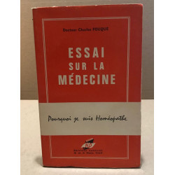 Essai sur la médecine