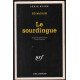 Le sourdingue