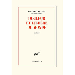 Douleur et lumière du monde