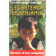 Les bateaux de benjamin / histoire d'une adoption