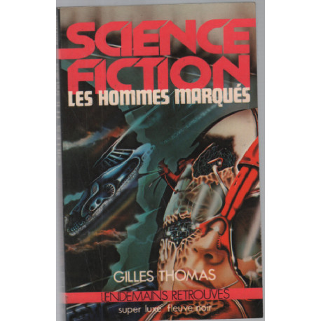 Les hommes marqués