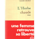 L'herbe chaude