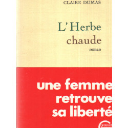 L'herbe chaude