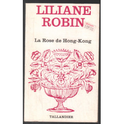 La rose de Hong-Kong