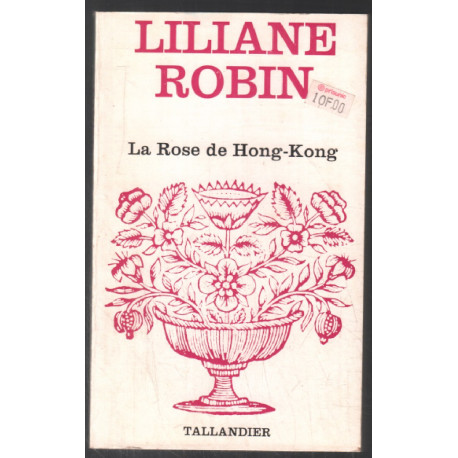 La rose de Hong-Kong