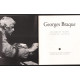 Georges Braque (exposition Orangerie des tuileries 1973-74)