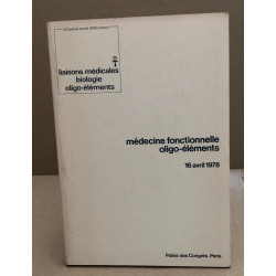Medecine fontionnelle oligo-éléments / 16 avril 1978
