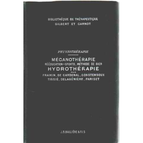 Mecanotherapie réeducation-sports methode bier hydrotherapie