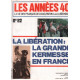 Les années 40/ la vie des français de l'occupation à la liberation...