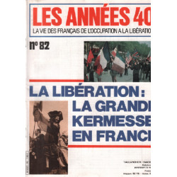Les années 40/ la vie des français de l'occupation à la liberation...