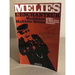 Melies l'enchanteur