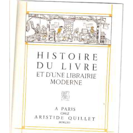Histoire du livre et d'une librairie moderne