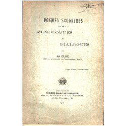 Poemes scolaires : monologues et dialogues