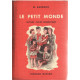 Le petit monde / lecture cours elementaire