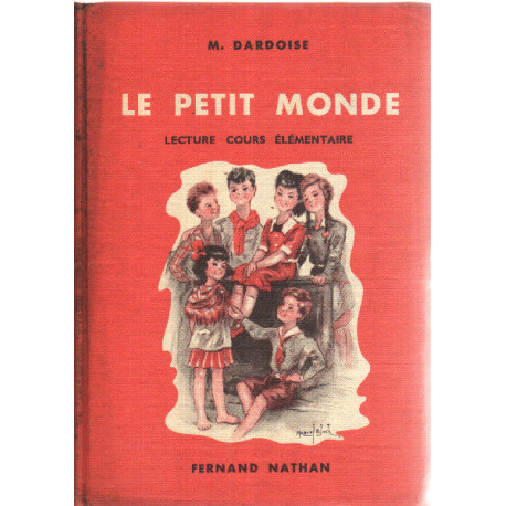 Le petit monde / lecture cours elementaire