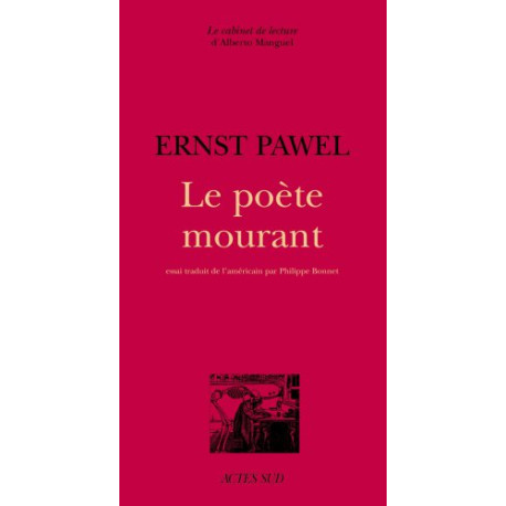 Le Poète mourant : Les dernières années de Heirich Heine à Paris