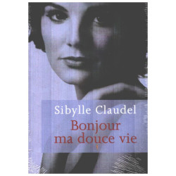 Bonjour Ma Douce Vie