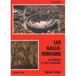 Les Gallo-romains au carrefour de deux civilisations