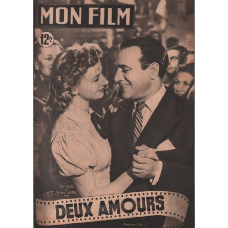 Deux amours / revue mon film n° 132 tino rossi simone valère