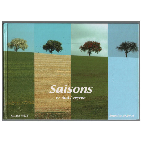 Saisons en sud-aveyron