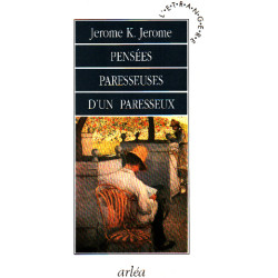 Pensées paresseuses d'un paresseux