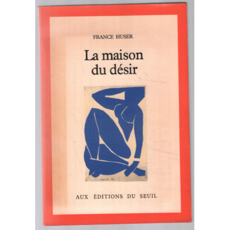 La Maison du désir
