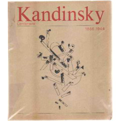 Kandinsky centenaire 1866-1944