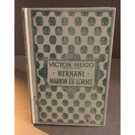Hernani -marion de lorme