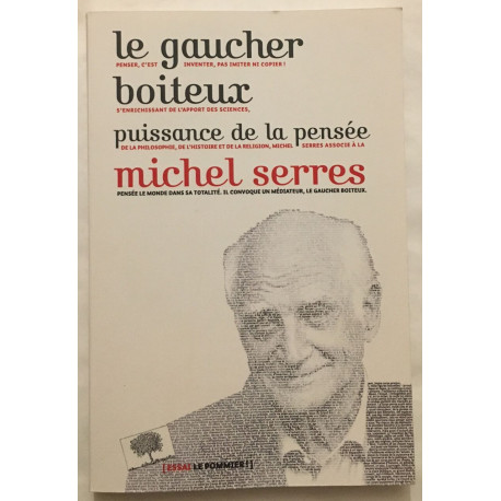 Le gaucher boiteux : puissance de la pensée