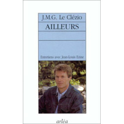 AILLEURS. Entretiens sur France-Culture