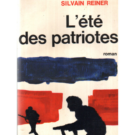 L'été des patriotes