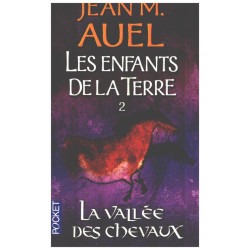 Les Enfants de la terre tome 2 : la vallée des chevaux