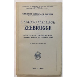 L' Embouteillage de Zeebrugge (18 gravures et sa cart dépliante)
