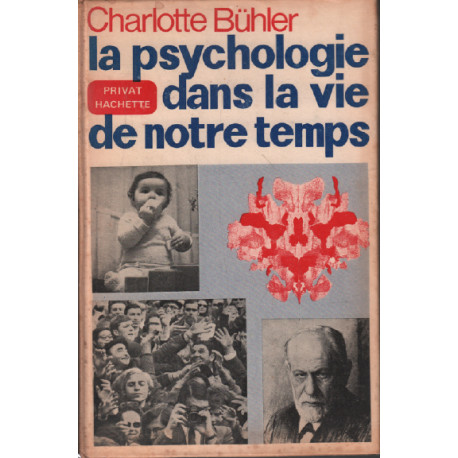 La psychologie dans la vie de notre temps