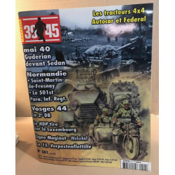39-45 magazine n° 201 / mai 40 guderian devant sedan