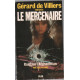 Raid sur l'afghanistan/ le mercenaire n° 6