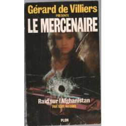 Raid sur l'afghanistan/ le mercenaire n° 6