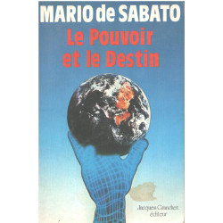 Le pouvoir et le destin