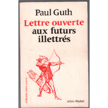 Lettre ouverte aux futurs illettrés