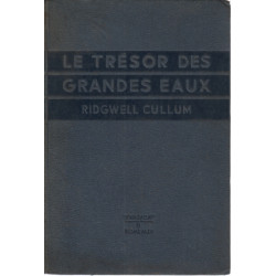 Le trésor des grandes eaux