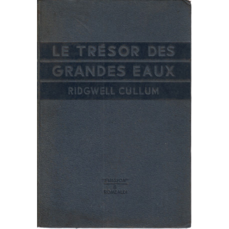 Le trésor des grandes eaux