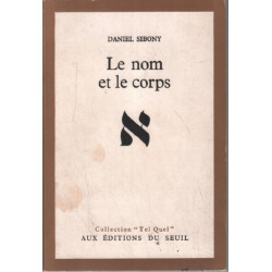 Le nom et le corps