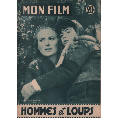 Hommes et loups / Revue mon film n° 564