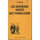 Les nouveaux droits des travailleurs