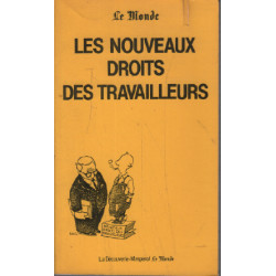 Les nouveaux droits des travailleurs