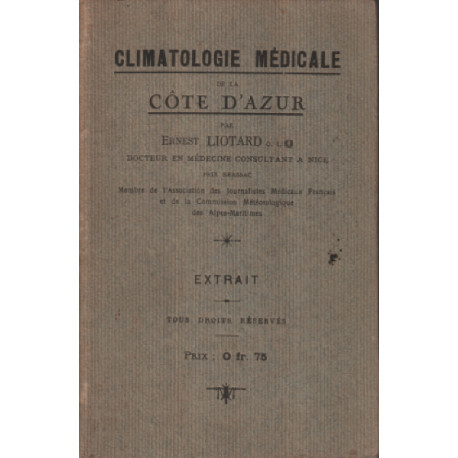 Climatologie médicale de la cote d'azur / extrait