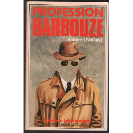Profession Barbouze