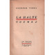 La halte / poemes